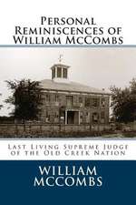 Personal Reminiscences of William McCombs