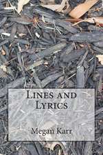 Lines and Lyrics