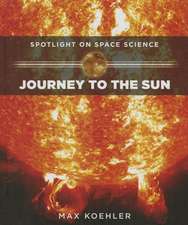 Journey to the Sun