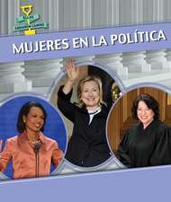 Mujeres En La Politica (Women in Politics)