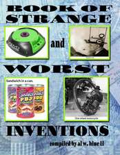 Book of Strange and Worst Inventions