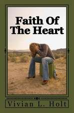 Faith of the Heart