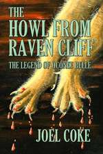 The Howl from Raven Cliff