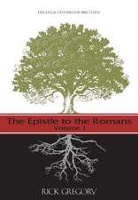 The Epistle to the Romans, Vol. I