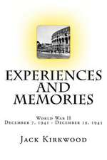 World War II Experiences and Memories