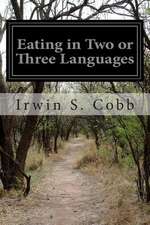 Eating in Two or Three Languages