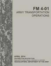 FM 4-01 Army Transportation Operations