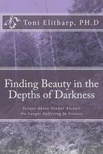 Finding Beauty in the Depths of Darkness