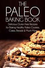 The Paleo Baking Book