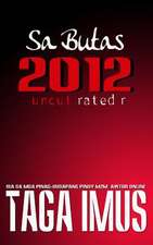 Sa Butas 2012