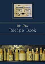 My Own Recipe Book