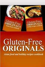 Sugar Free Favorites - Asian Food and Holiday Classics Cookbook