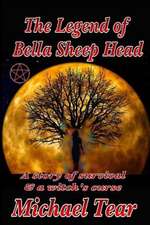 The Legend of Bella Sheep Head