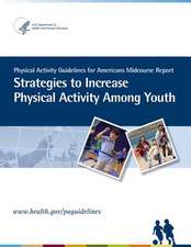 Physical Activity Guidelines for American Midcourse Report