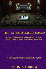 The Effects-Based Board