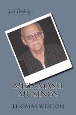 Mish MASH Musings