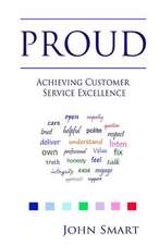 Proud - Achieving Customer Service Excellence