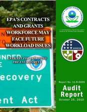 EPA's Contracts and Grants Workforce May Face Future Workload Issues