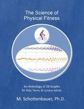 The Science of Physical Fitness