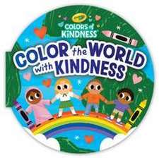 Crayola Color the World with Kindness