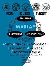 Multi-Agency Radiological Laboratory Analytical Protocols Manual