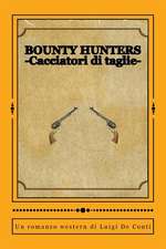 Bounty Hunters