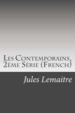 Les Contemporains, 2eme Serie (French)