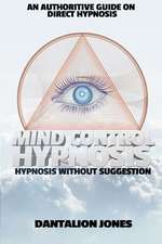 Mind Control Hypnosis