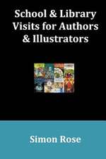 School & Library Visits for Authors & Illustrators