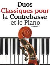 Duos Classiques Pour La Contrebasse Et Le Piano