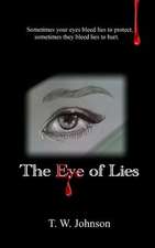 The Eye of Lies