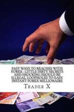 Fast Ways to Reaches with Forex