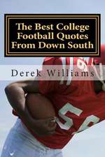 The Best College Football Quotes from Down South