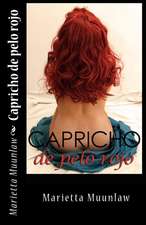 Capricho de Pelo Rojo