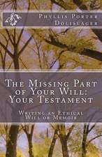 The Missing Part of Your Will