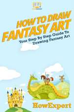 How to Draw Fantasy Art