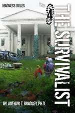 The Survivalist (Madness Rules)