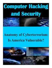 Anatomy of Cyberterrorism