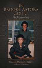 In Brooke Astor's Court