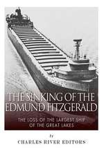 The Sinking of the Edmund Fitzgerald