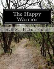 The Happy Warrior