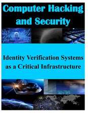 Identity Verification Systems as a Critical Infrastructure