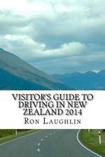 Visitor's Guide to Driving in New Zealand 2014