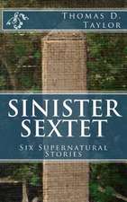 Sinister Sextet