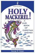 Holy Mackerel!