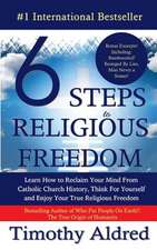 6 Steps to Religious Freedom