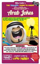 The Hilarious Guide to Great Bad Taste Arab Jokes