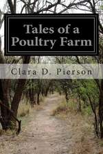 Tales of a Poultry Farm