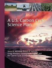 A U.S. Carbon Cycle Science Plan