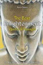 The Best Enlightenment Quotes & Passages to Awaken the Buddha Within